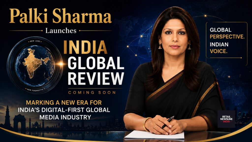 Palki Sharma Launches India Global Review (IGR), Marking a New Era for India’s Digital-First Global Media Industry