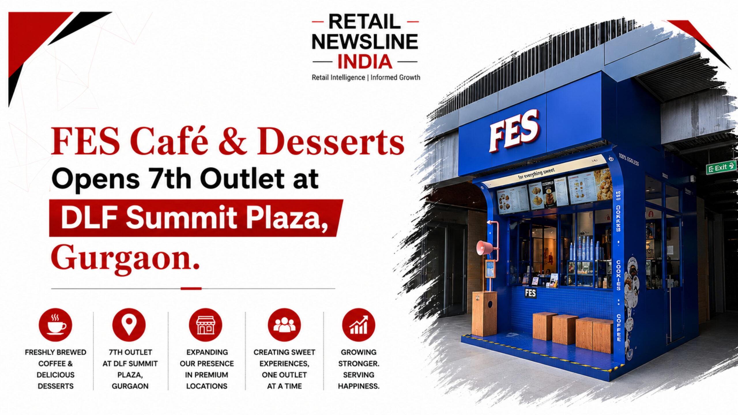 FES Café & Desserts Opens 7th Outlet at DLF Summit Plaza, Gurgaon
