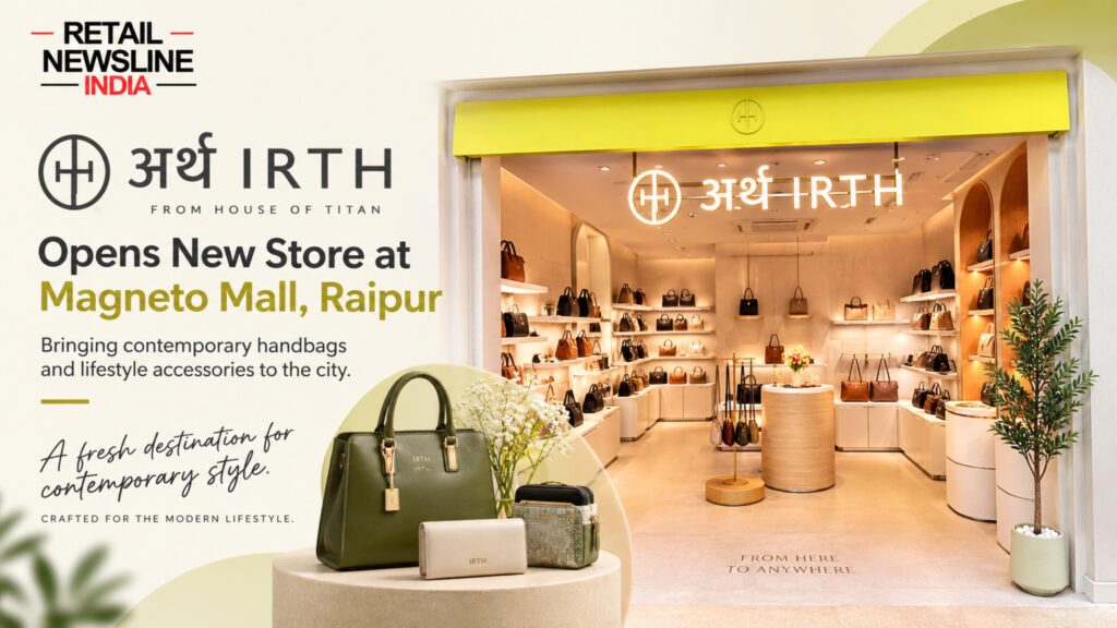 Irth Opens New Store at Magneto Mall, Raipur