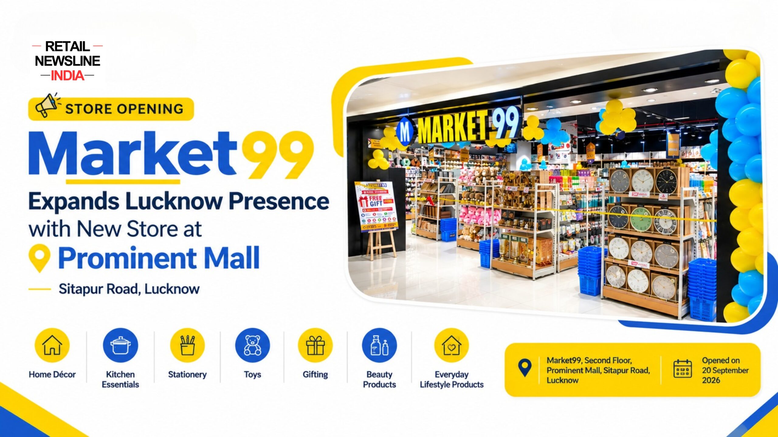 Market 99 Expands Lucknow with New Store at Prominent Mall