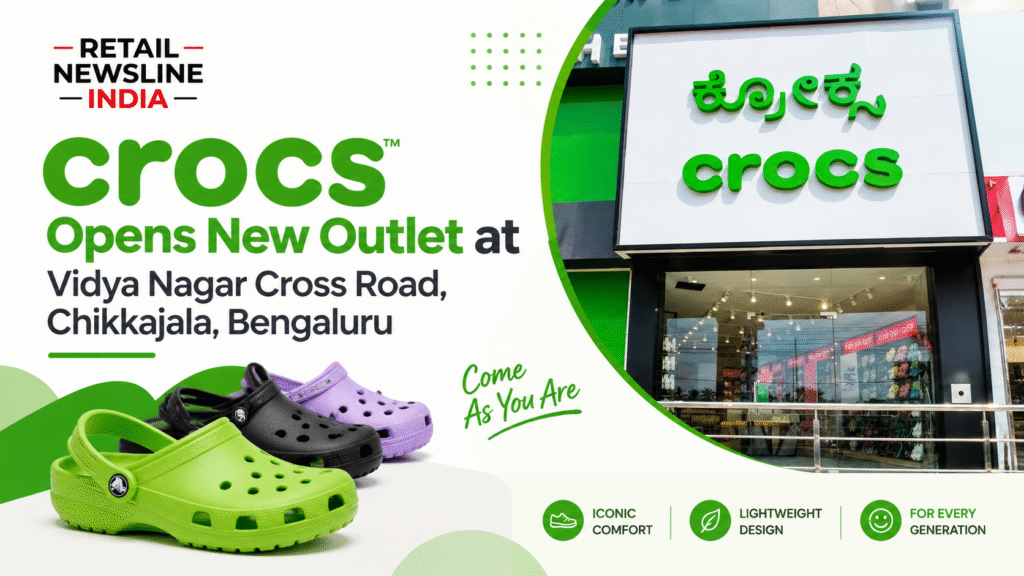 Crocs Opens New Outlet at Vidya Nagar Cross Road, Chikkajala, Bengaluru